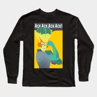 Ack Ack Ack Ack! Long Sleeve T-Shirt